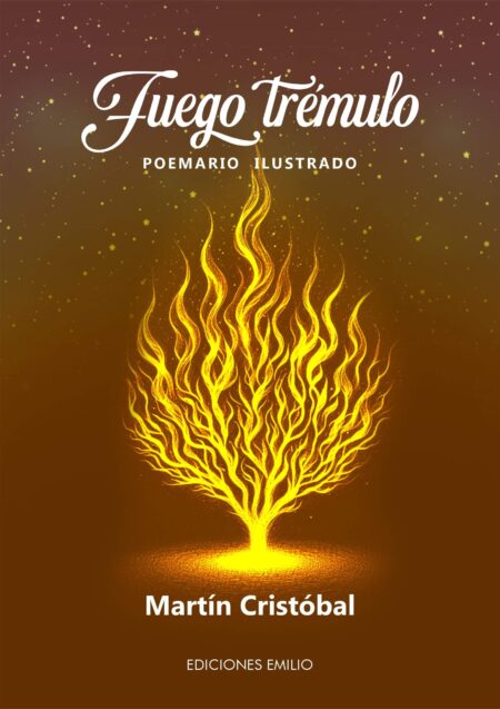 Fuego trémulo